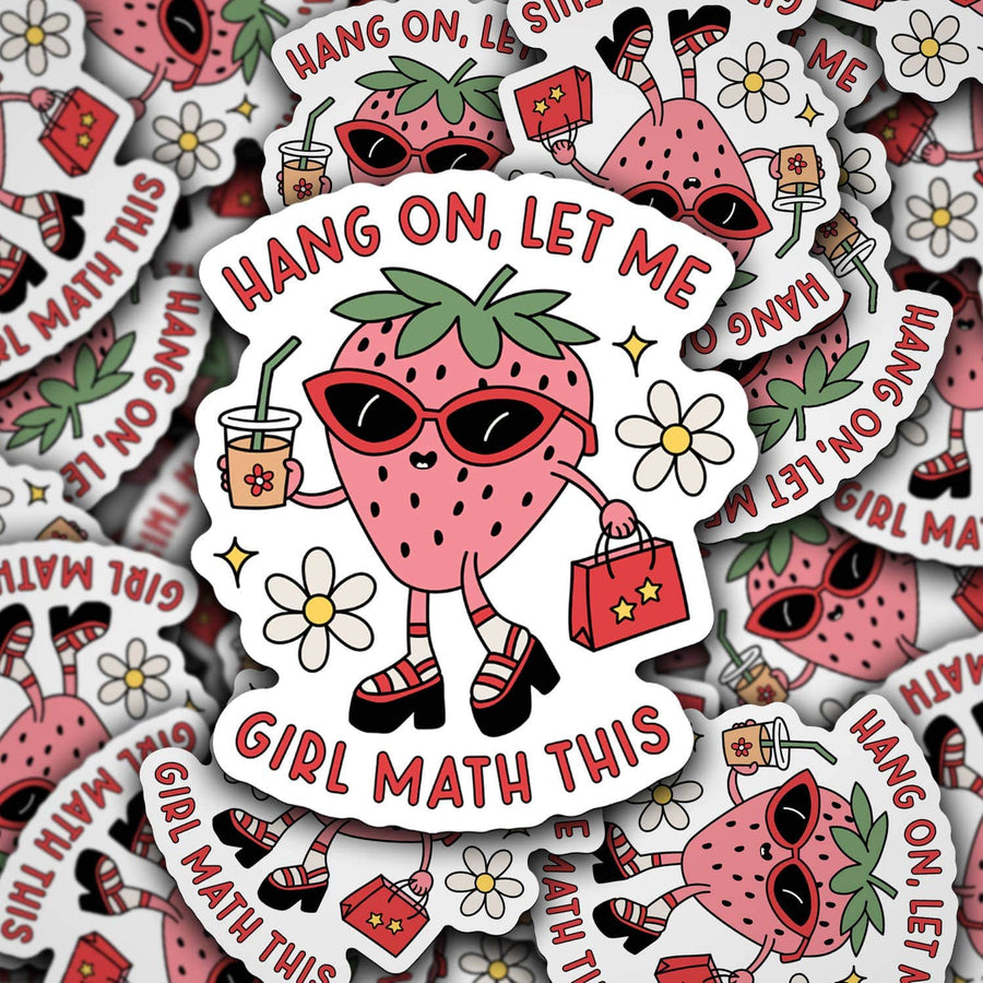 Hang On, Let Me Girl Math This Sticker