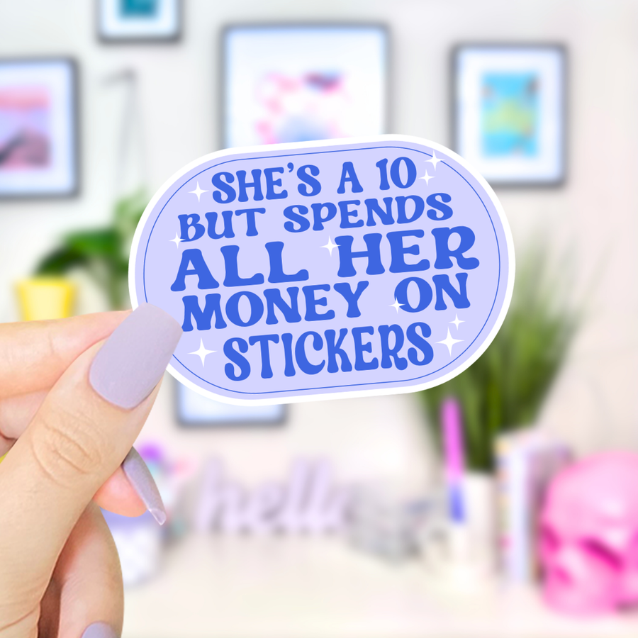 She’s A 10 Sticker
